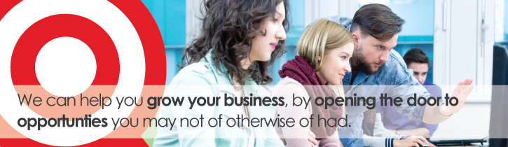We can help you grow your business, by opening the door to opportunties you may not of otherwise of had.